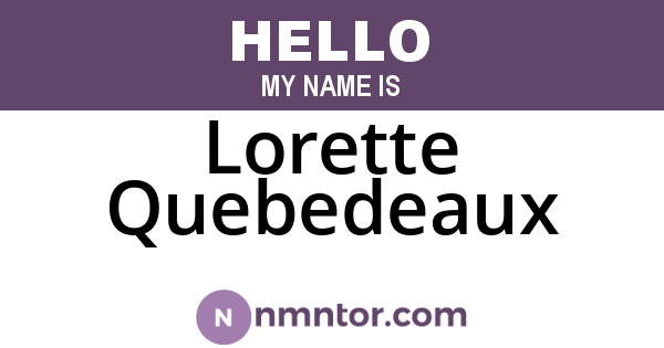 Lorette Quebedeaux