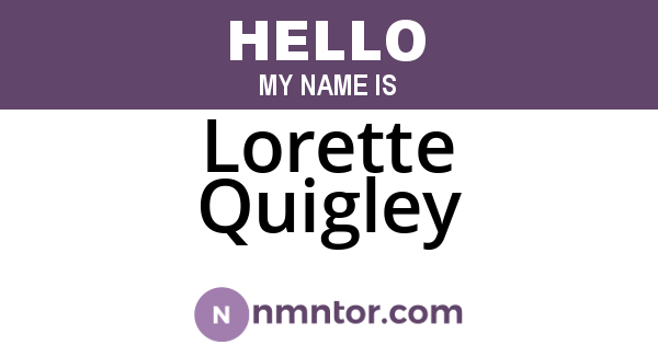 Lorette Quigley