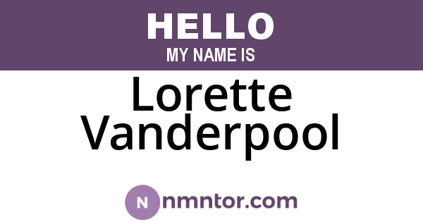 Lorette Vanderpool