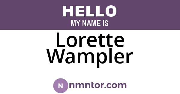 Lorette Wampler