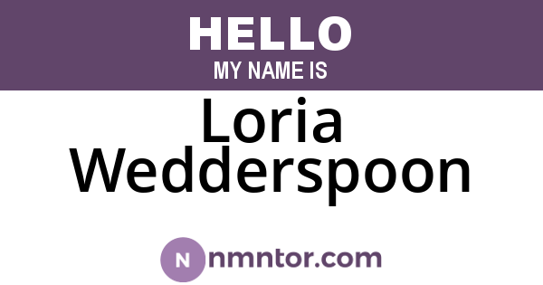 Loria Wedderspoon