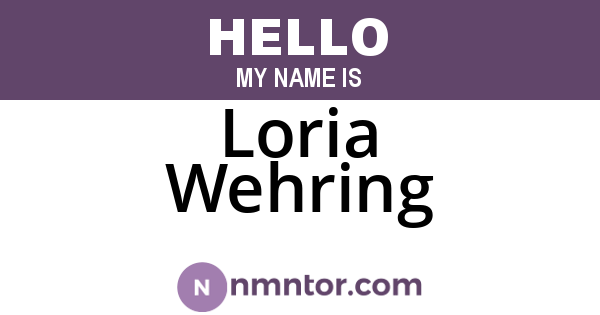 Loria Wehring