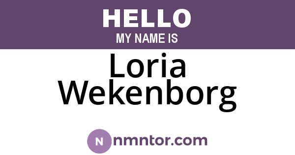 Loria Wekenborg