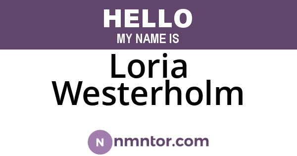 Loria Westerholm