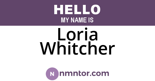 Loria Whitcher