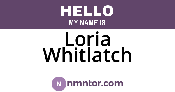 Loria Whitlatch
