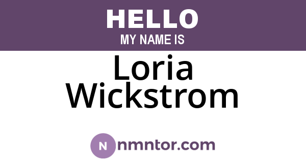 Loria Wickstrom
