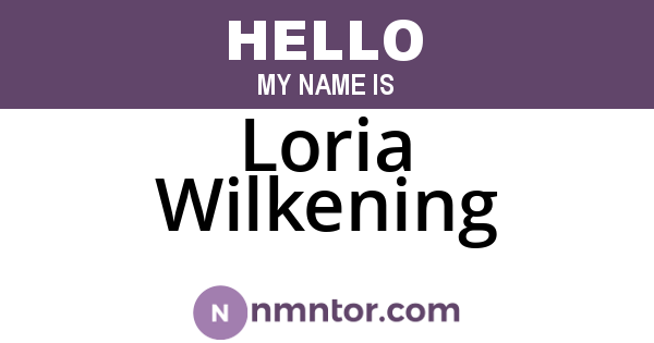 Loria Wilkening