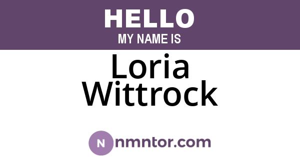 Loria Wittrock