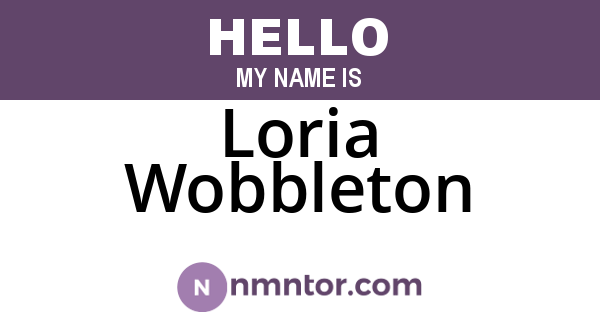 Loria Wobbleton