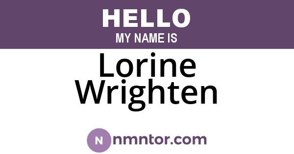 Lorine Wrighten