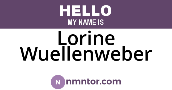 Lorine Wuellenweber