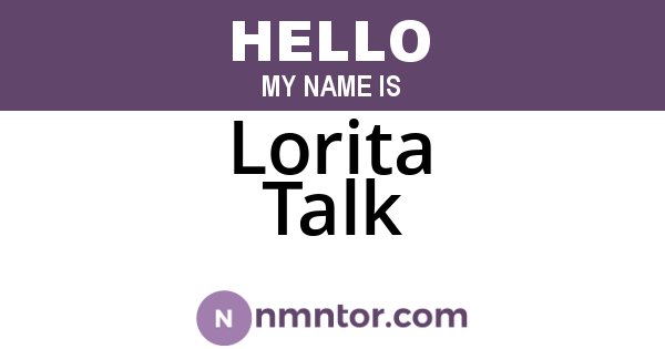 Lorita Talk
