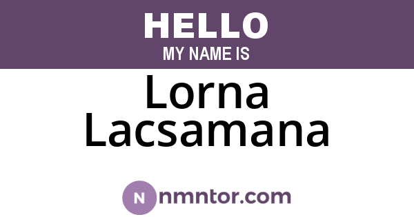 Lorna Lacsamana