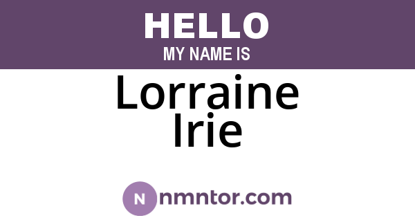 Lorraine Irie