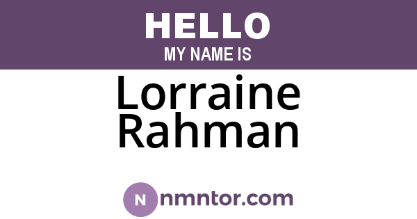 Lorraine Rahman
