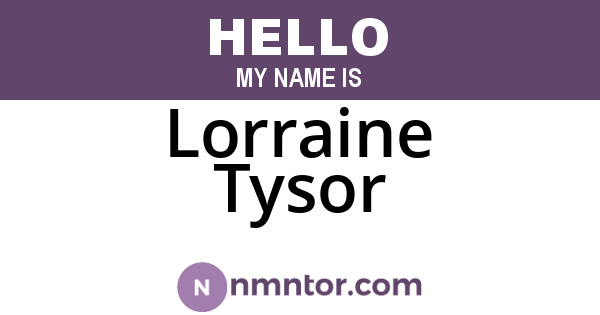 Lorraine Tysor