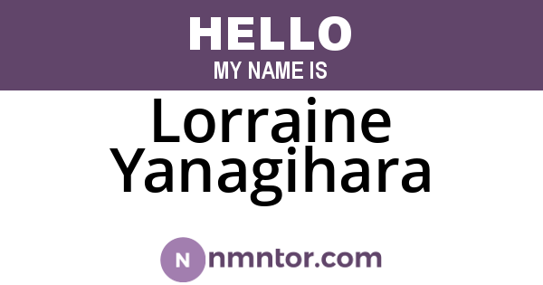 Lorraine Yanagihara