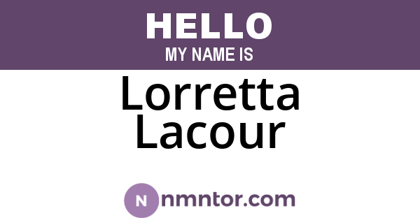 Lorretta Lacour