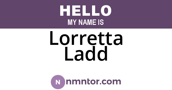 Lorretta Ladd