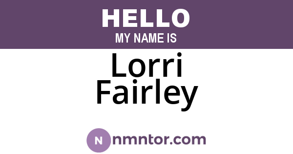 Lorri Fairley