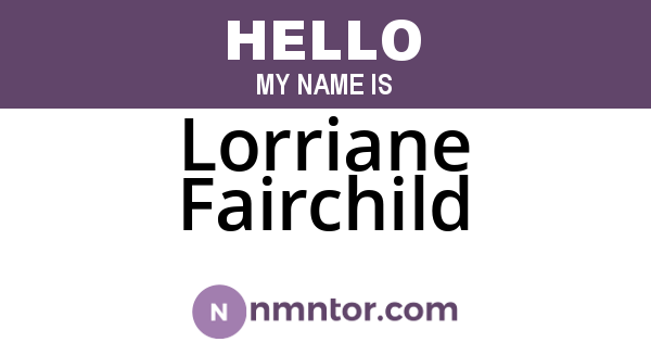 Lorriane Fairchild