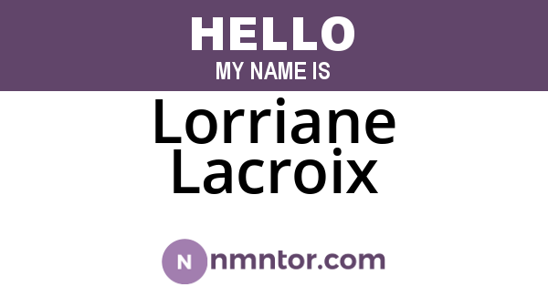 Lorriane Lacroix
