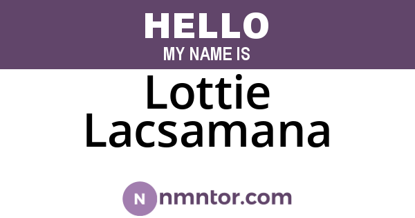 Lottie Lacsamana