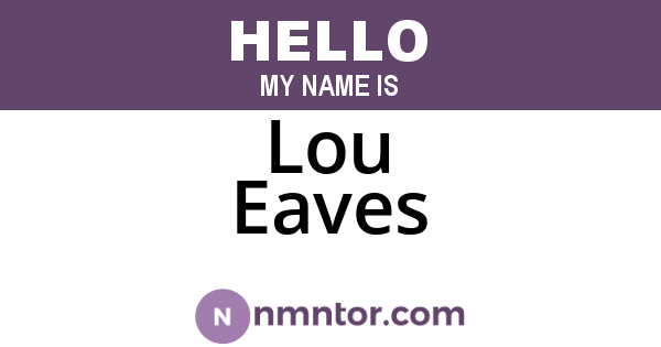 Lou Eaves