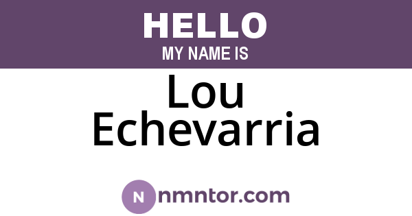Lou Echevarria