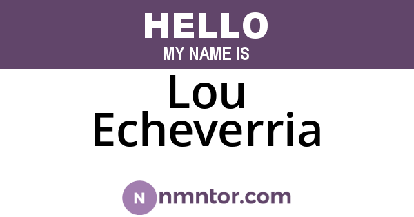 Lou Echeverria