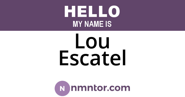 Lou Escatel