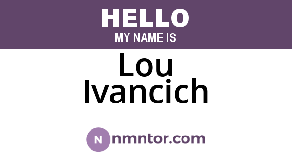Lou Ivancich
