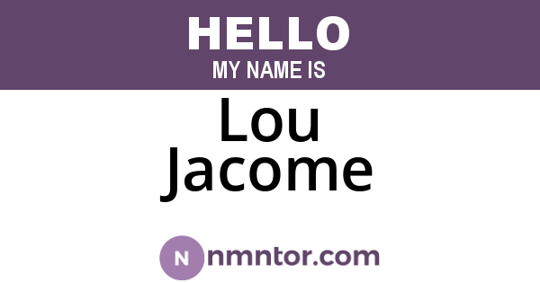 Lou Jacome