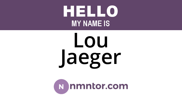 Lou Jaeger
