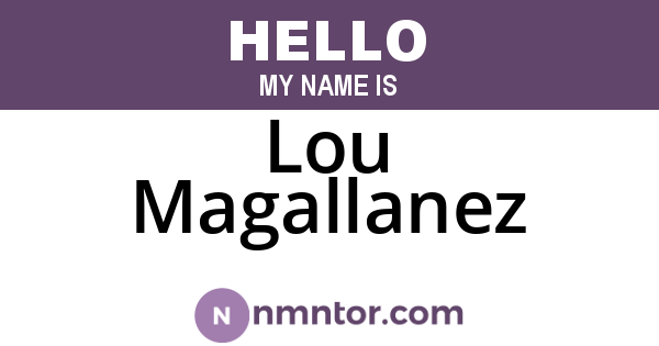 Lou Magallanez