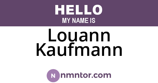 Louann Kaufmann