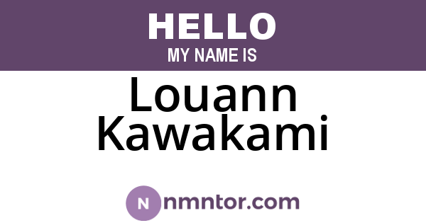 Louann Kawakami