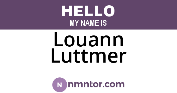 Louann Luttmer