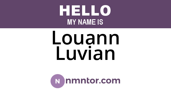 Louann Luvian