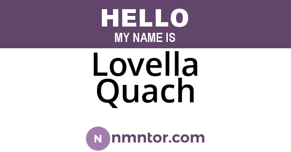 Lovella Quach