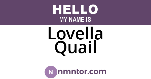 Lovella Quail