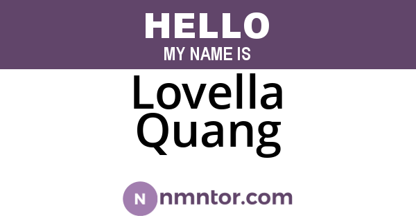 Lovella Quang