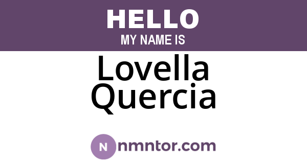 Lovella Quercia