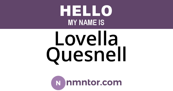 Lovella Quesnell