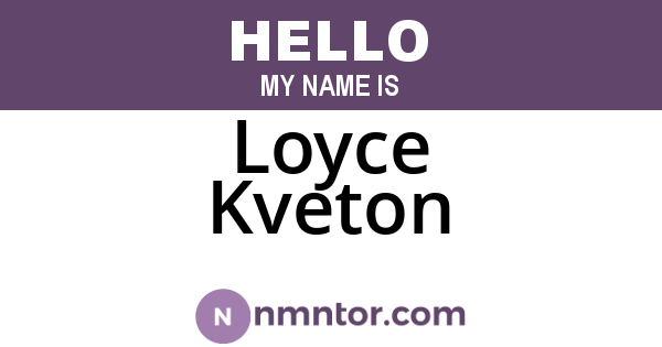Loyce Kveton