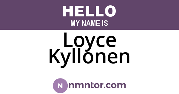 Loyce Kyllonen