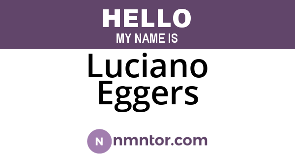 Luciano Eggers