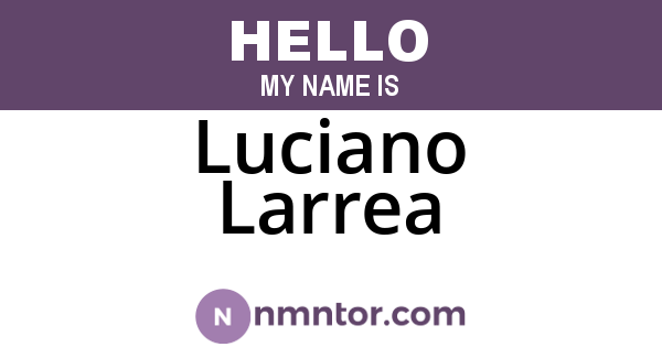 Luciano Larrea