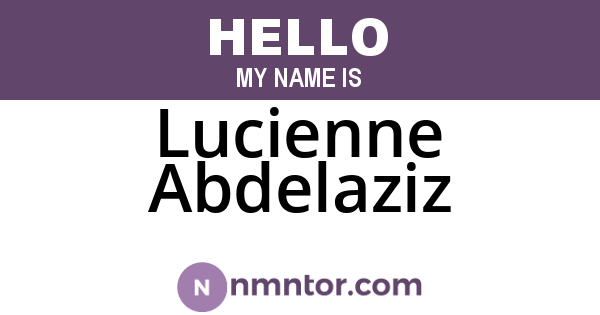 Lucienne Abdelaziz